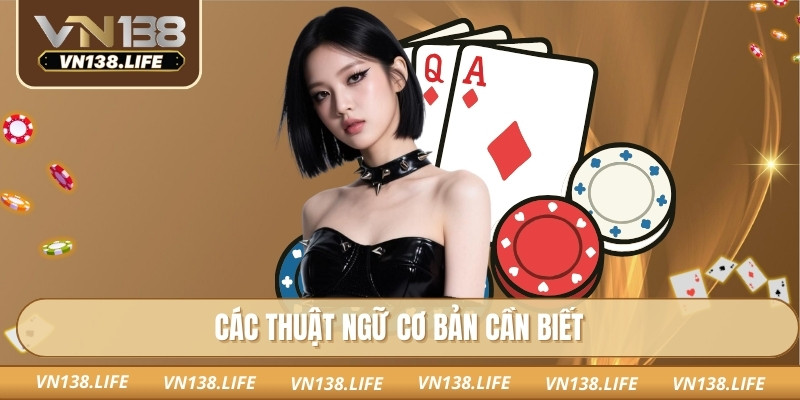 Các thuật ngữ cơ bản cần biết