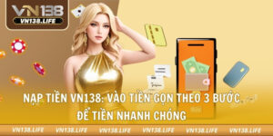 Nạp tiền VN138